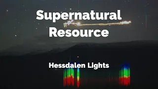 Hessdalen Lights - Supernatural Resource Podcast