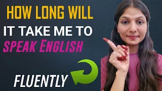 | HOW LONG | WILL | IT TAKE ME TO SPEAK ENGLISH | #STORYTELLER ANJALI #english