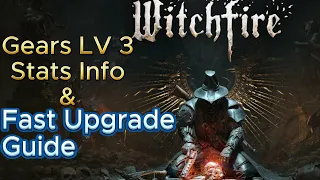 Witchfire Quick Guide no Bull*😆 Weapons LV 3 and Fast leveling upgrade