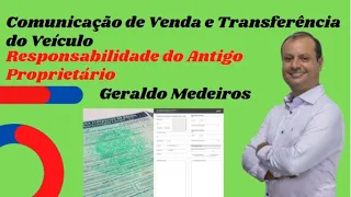 Comunicação de Venda e Transferência do Veículo, Responsabilidade do Antigo Proprietário, Art 134CTB