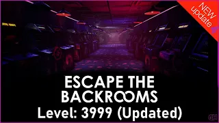 Escape the Backrooms | Beating Level: 3999