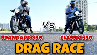 DRAG RACE -BULLET STANDARD 350 vs CLASSIC 350