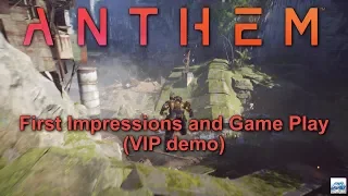Anthem: First Impressions and game play (VIP demo)