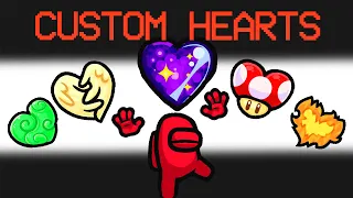 Among Us But With Custom Hearts