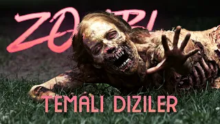 En İyi Zombi Temalı Diziler/ Best Zombie TV Shows