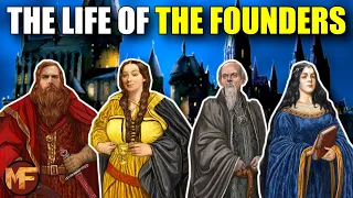 The Life of the 4 Founders of Hogwarts (Gryffindor, Slytherin, Ravenclaw & Hufflepuff): Harry Potter