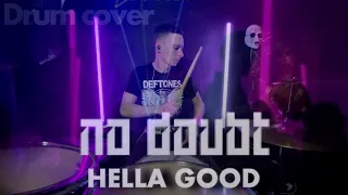 No Doubt | Hella Good drum cover