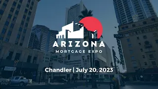 Arizona Mortgage Expo 2023 | OCN