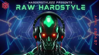 Raw Hardstyle Mix | April 2024 vol.7