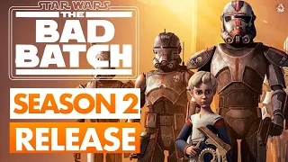 Star Wars The Bad Batch Season 2 Release Date Confirmed By Disney+