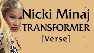 Nicki Minaj - TRANSFORMER [Verse - Lyrics] some call me nicki, megatron eat JA dahmer