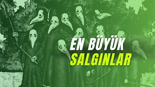 Tarihteki En Büyük ve En Ölümcül Salgınlar