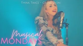 "THINK TWICE" (CELINE DION) Cover by Kat Jade