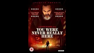 Episode 70: You Were Never Really Here