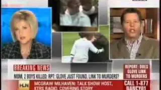 McGraw Milhaven Kicks Nancy Grace's Ass!!