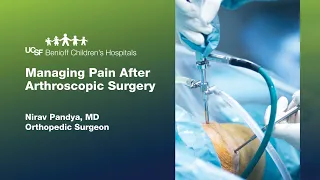 Managing Pain After Arthroscopic Surgery 2020