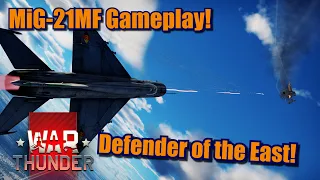 War Thunder MiG-21MF Gameplay tips and tricks! #30DAYCHALLENGE
