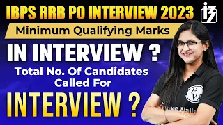 IBPS RRB PO Interview 2023 | Minimum Marks in Interview? | Total No of Candidates | By Sushmita Mam