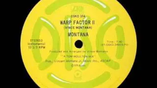 Montana - Warp Factor II