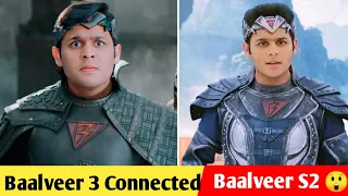 Baalveer 3 Connected To Baalveer S2 😲 । Baalveer 3 के मैकर्स ने दिये थे हिंट 😱 ।