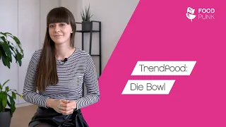 Was ist eine Bowl?