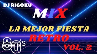 VIDEO MIX LA MEJOR FIESTA RETRO. VOL 2 YAZOO, PET SHOP BOYS.