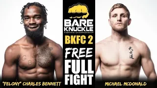 BKFC 2 Debut: Charles "Felony" Bennett vs. Michael McDonald
