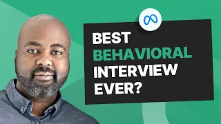 Meta behavioral interview - PERFECT approach (with Meta Product Manager)