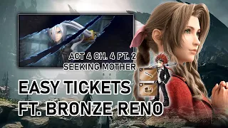 EASY TICKETS for Reno & Vincent Skippers | Act 4 Ch. 4 Pt. 2 SHINRYU [DFFOO]