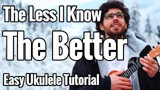 The Less I Know The Better - Ukulele Tutorial With Riff Tabs And Chords - Tame Impala