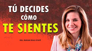 🔴 NO PERMITAS QUE LAS CIRCUNSTANCIAS TE ROBEN LA FELICIDAD, ¡TÚ PUEDES ELEGIR! - Dra. Marian Rojas