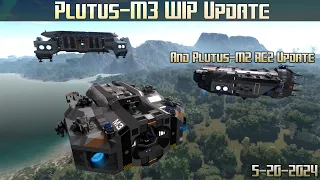 Empyrion Galactic Survival - Plutus-M3 WIP Update 5/20/2024