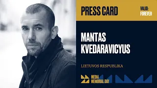 Mantas Kvedaravicyus — MEDIA MEMORIAL DAY