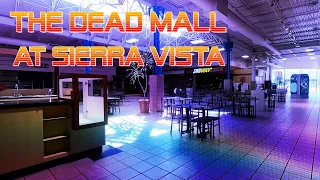 The Dead Mall At Sierra Vista | Retail Archaeology