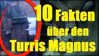 10 FAKTEN über den TURRIS MAGNUS 🏰