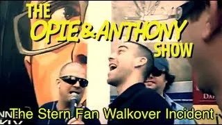 Opie & Anthony: The Stern Fan Walkover Incident (06/18-06/19/06)