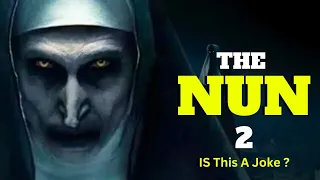 The Nun 2 (Is This A Joke ?) Darsh manoranjan