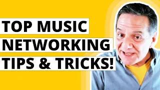 Top Networking Tips & Tricks to MAKE CONTACTS in the MUSIC BUSINESS!