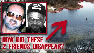 BLOOD FOUND!.. Mysterious 2003 Disappearance of Rodger Osborn (62) and Ricky Kutej (43)