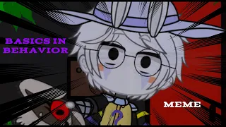 basics in behavior ||Meme|| Fnaf Gacha / Security breach Ruin