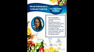 Acidemias Orgánicas  Manejo Nutricional - ND Yeny Cuellar Fernandez