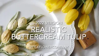 Realistic Tulip Buttercream flower 2022 | Secret techniques & step by step instructions!
