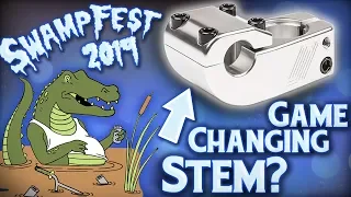 Game Changing BMX Stem + Swampfest 2019 Will Be EPIC! 3/15/19