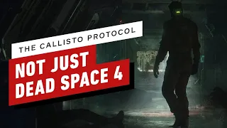 The Callisto Protocol Isn’t Just Dead Space 4 | gamescom 2022