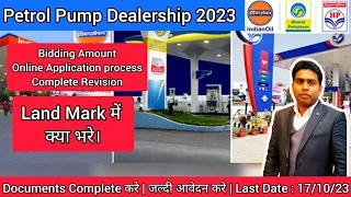 Complete Revise for Online Application | Petrol Pump Dealership 2023