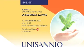 RUNIPACE: La geoetica e la pace - Prof. Francesco Guadagno