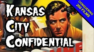 Kansas City Confidential (1952) REVIEW - CONQUERING 200 FILMS