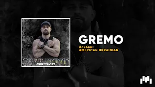 GREMO - American Ukrainian (Full Album)