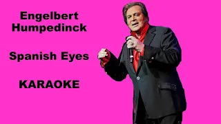 Blue Spanish Eyes KARAOKE, Engelbert Humperdinck