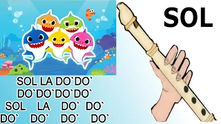 Baby shark, flauta dulce fácil, tutorial con animación, easy flute recorder